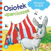 Okładka książki Osiołek uparciuszek
