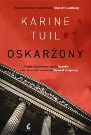 Oskarżony. Autor: Tuil Karine. Dadada.pl Okładka książki Oskarżony
