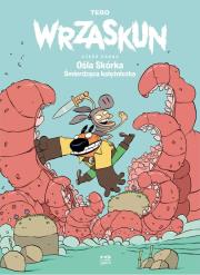 Okładka książki Ośla skórka. Śmierdząca księżniczka. Wrzaskun. Część 2