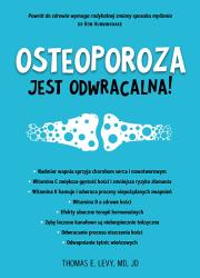 Okładka książki Osteoporoza jest odwracalna!