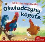 Oświadczyny koguta. Autor: Kozłowska Urszula. Dadada.pl Okładka książki Oświadczyny koguta