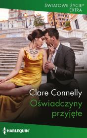 Oświadczyny przyjęte. Autor: Connelly Clare. Dadada.pl Okładka książki Oświadczyny przyjęte