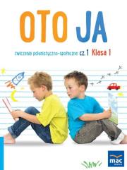 Oto ja SP 1 Ćw. polonistyczno-społeczne cz.1. Autor: Stalmach-Tkacz Anna, Wosianek Joanna, Karina Mucha. Dadada.pl Okładka książki Oto ja SP 1 Ćw. polonistyczno-społeczne cz.1