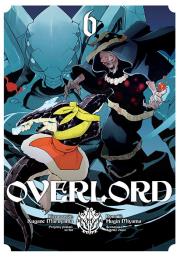 Overlord. Tom 6. Autor: Kugane Maruyama, Fugin Miyama. Dadada.pl Okładka książki Overlord. Tom 6