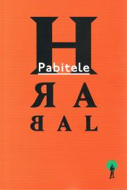 Pabitele. Autor: Hrabal Bohumil. Dadada.pl Okładka książki Pabitele