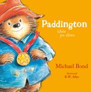 Paddington idzie po złoto. Autor: Bond Michael, Michał Rusinek. Dadada.pl Okładka książki Paddington idzie po złoto