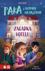 Paka z domku na drzewie. Zagadka hotelu. Autor: Kasia Keller. Dadada.pl Okładka książki Paka z domku na drzewie. Zagadka hotelu