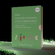 Okładka książki PAKIET Dieta warzywno-owocowa dr Ewy Dąbrowskiej (wyd 2.)