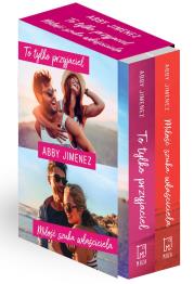 Pakiet To tylko przyjaciel / Miłość szuka właściciela. Autor: Abby Jimenez. Dadada.pl Okładka książki Pakiet To tylko przyjaciel / Miłość szuka właściciela