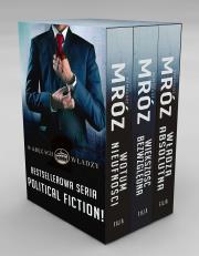 Pakiet W kręgach władzy. Wotum nieufności / Większość bezwzględna / Władza absolutna wyd. 2023. Autor: Remigiusz Mróz. Dadada.pl Okładka książki Pakiet W kręgach władzy. Wotum nieufności / Większość bezwzględna / Władza absolutna wyd. 2023