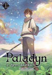 Paladyn z ziem dalekich 1. Autor: Okubashi Mutsumi. Dadada.pl Okładka książki Paladyn z ziem dalekich 1