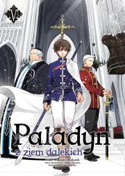 Paladyn z ziem dalekich. Tom 5. Autor: Okuhashi Mutsumi, Yanagino Kanata. Dadada.pl Okładka książki Paladyn z ziem dalekich. Tom 5