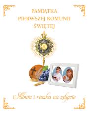 Pamiątka Pierwszej Komunii Św. z ramką - uszkodzone. Autor: Opracowanie zbiorowe. Dadada.pl Okładka książki Pamiątka Pierwszej Komunii Św. z ramką - uszkodzone