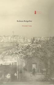 Pamiętnik. Autor: Rotgerber Kalman. Dadada.pl Okładka książki Pamiętnik