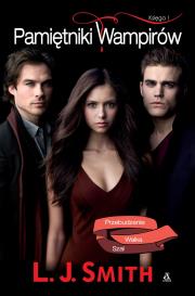 Pamiętniki Wampirów. Księga 1. Autor: Smith L.J.. Dadada.pl Okładka książki Pamiętniki Wampirów. Księga 1
