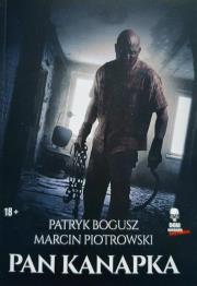 Pan Kanapka. Autor: Bogusz patryk, Piotrowski Marcin. Dadada.pl Okładka książki Pan Kanapka