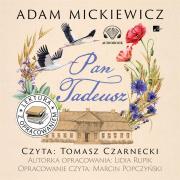 Pan Tadeusz. Lektura z opracowaniem Audiobook. Autor: Adam Mickiewicz, Lidia Rupik. Dadada.pl Okładka książki Pan Tadeusz. Lektura z opracowaniem Audiobook