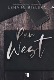 Pan West. Autor: Lena M. Bielska. Dadada.pl Okładka książki Pan West