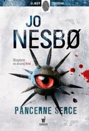 Pancerne serce. Autor: Nesbo Jo. Dadada.pl Okładka książki Pancerne serce