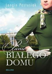 Okładka książki Panie Białego Domu