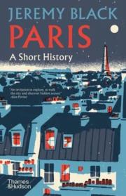 Paris: A Short History. Autor: Jeremy Black. Dadada.pl Okładka książki Paris: A Short History