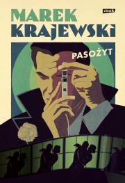 Pasożyt. Autor: Marek Krajewski. Dadada.pl Okładka książki Pasożyt