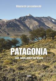 Okładka książki Patagonia - tam gdzie rodzi się wiatr