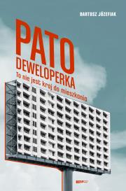 Okładka książki Patodeweloperka. To nie jest kraj do mieszkania