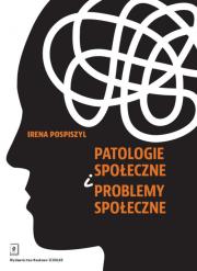 Okładka książki Patologie społeczne i problemy społeczne