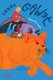 Paweł i Gaweł. Autor: Fredro Aleksander. Dadada.pl Okładka książki Paweł i Gaweł