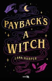 Payback's a Witch. Autor: Harper Lana. Dadada.pl Okładka książki Payback's a Witch