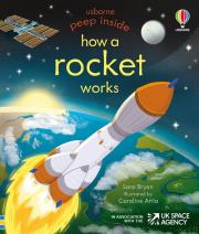 Peep Inside How a Rocket Works. Autor: Lara Bryan. Dadada.pl Okładka książki Peep Inside How a Rocket Works