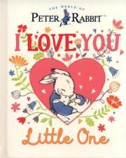 Okładka książki Peter Rabbit I Love You Little One