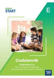 Pewny start. Codziennik. Komunikacja poz.E. Autor:   Praca zbiorowa. Dadada.pl Okładka książki Pewny start. Codziennik. Komunikacja poz.E
