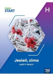 Pewny start. Jesień, zima KP poz.H. Autor:   Praca zbiorowa. Dadada.pl Okładka książki Pewny start. Jesień, zima KP poz.H