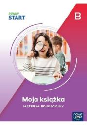 Pewny Start. Poziom B Moja książka. Autor:   Praca zbiorowa. Dadada.pl Okładka książki Pewny Start. Poziom B Moja książka