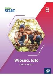 Pewny start. Wiosna, lato KP poz.B. Autor:   Praca zbiorowa. Dadada.pl Okładka książki Pewny start. Wiosna, lato KP poz.B