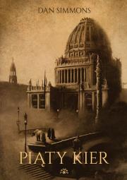 Piąty kier. Autor: Simmons Dan. Dadada.pl Okładka książki Piąty kier