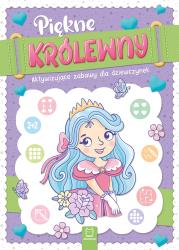 Okładka książki Piękne królewny. Aktywizujące zabawy dla dziewczynek