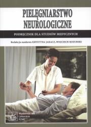 Pielęgniarstwo neurologiczne. Podręcznik...PZWL. Autor: JARACZ KRYSTYNA, Wojciech Kozubski (red.). Dadada.pl Okładka książki Pielęgniarstwo neurologiczne. Podręcznik...PZWL