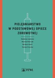Okładka książki Pielęgniarstwo w podstawowej opiece zdrowotnej