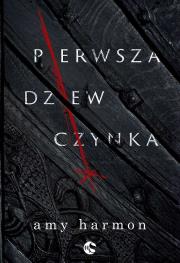 Pierwsza dziewczynka. Autor: Amy Harmon. Dadada.pl Okładka książki Pierwsza dziewczynka