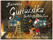 Okładka książki Pierwsza Gwiazdka Świętego Mikołaja