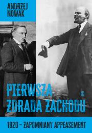Pierwsza zdrada Zachodu w.2. Autor: Andrzej Nowak. Dadada.pl Okładka książki Pierwsza zdrada Zachodu w.2