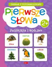 Pierwsze słowa. Zwierzęta i rośliny. Autor:   Praca zbiorowa. Dadada.pl Okładka książki Pierwsze słowa. Zwierzęta i rośliny