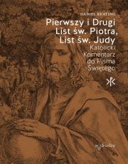 Pierwszy i Drugi List św. Piotra. List św. Judy. Autor: Daniel Keating. Dadada.pl Okładka książki Pierwszy i Drugi List św. Piotra. List św. Judy