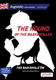 Pies Baskerville'ów / The hound of the Baskervilles. Adaptacja klasyki z ćwiczeniami. Angielski z ćwiczeniami wyd. 2. Autor: Doyle Arthur Conan, Gajek Grzegorz. Dadada.pl Okładka książki Pies Baskerville'ów / The hound of the Baskervilles. Adaptacja klasyki z ćwiczeniami. Angielski z ćwiczeniami wyd. 2