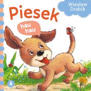 Piesek hau, hau. Autor: Drabik Wiesław. Dadada.pl Okładka książki Piesek hau, hau
