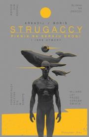 Piknik na skraju drogi i inne utwory. Autor: Strugacki Arkadij, Boris Strugacki. Dadada.pl Okładka książki Piknik na skraju drogi i inne utwory