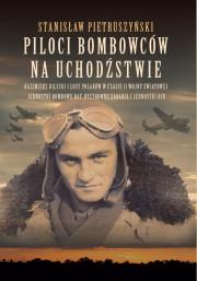 Piloci bombowców na uchodźstwie. Autor: Stanisław Pietruszyński. Dadada.pl Okładka książki Piloci bombowców na uchodźstwie